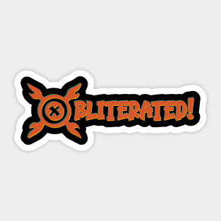 OBLITERATED Sticker